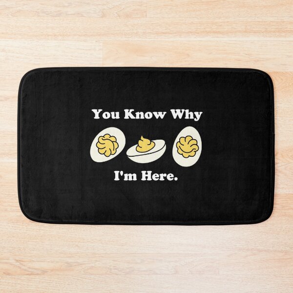 Item preview, You Know Why I'm Here Deviled Egg designed and sold by NQArtist.