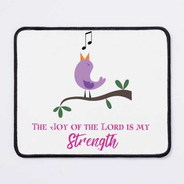 Item preview, The Joy of the Lord is My Strength designed and sold by PatchworkGirl21.