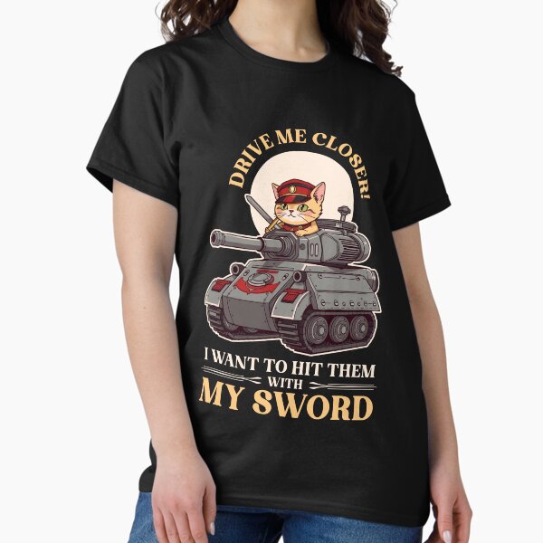 Item preview, Drive Me Closer Wargaming Cat designed and sold by D20Tees.