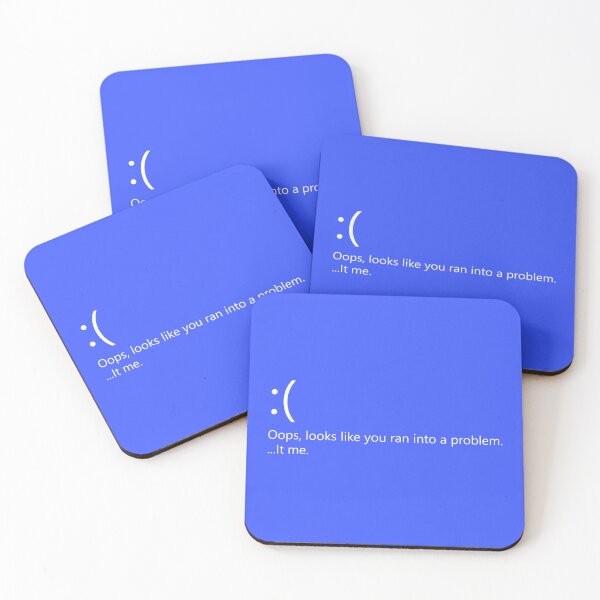 Item preview, Blue Screen of Death ain't your problem, it's me. designed and sold by el-Baino.