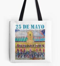 25 de mayo de 1810 IV Tote Bag
