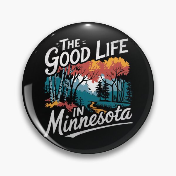 Item preview, The Good Life in Minnesota - Autumn designed and sold by RecklessRosey.