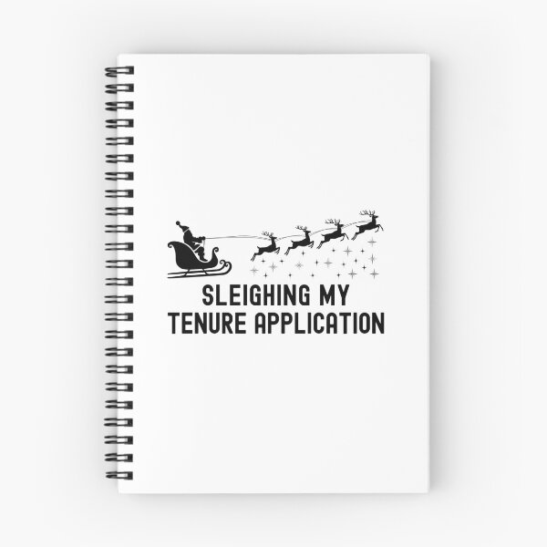 Item preview, Sleighing My Tenure Application | Assistant Professor Christmas | Tenure Christmas | Tenure Track Professor Christmas | Tenure Holidays designed and sold by jadedscientist.