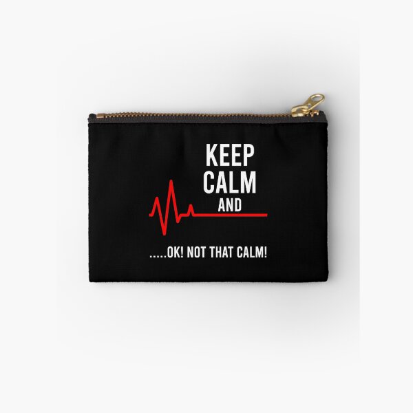 Item preview, Keep Calm and Ok! Not That Calm! - Funny Medical ECG Nurse designed and sold by zhilwahesani.