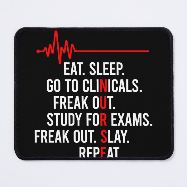 Item preview, Eat Sleep Go To Clinicals Freak Out Study For Exams Repeat - Funny Nurse Student Gift designed and sold by zhilwahesani.