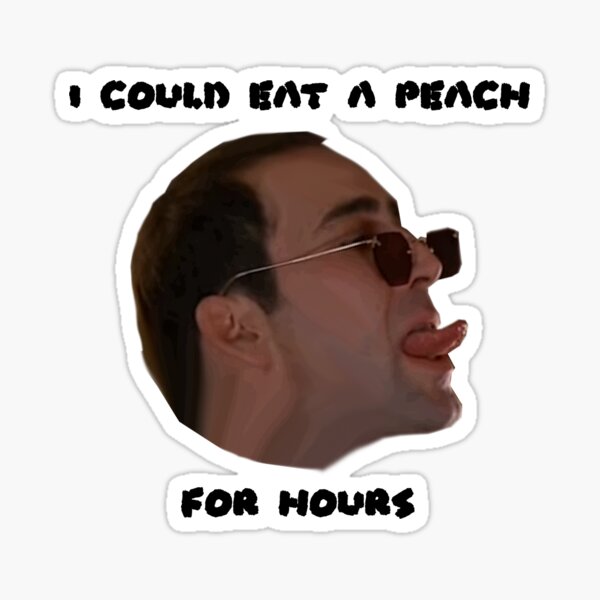 I could eat a peach Sticker