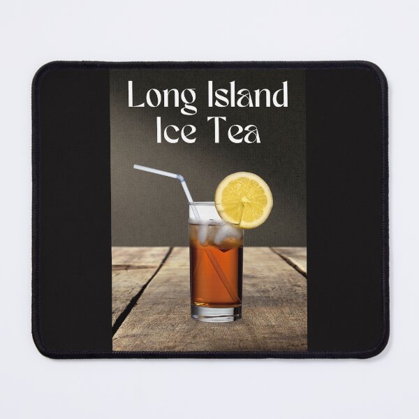 Item preview, Long Island Ice Tea Lovers designed and sold by KrisantoArts.