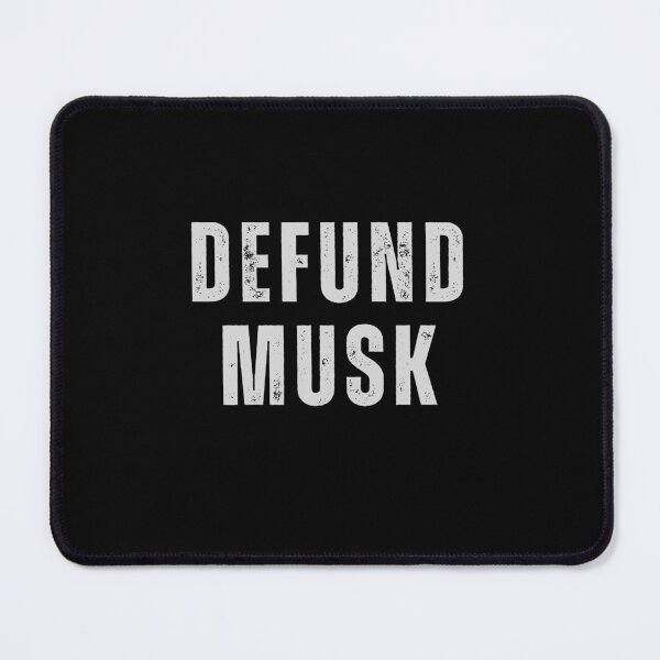 Item preview, Defund Musk designed and sold by CapriCreatives.