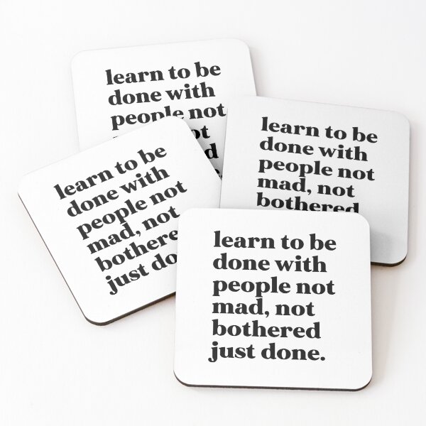 Item preview, Learn to be done with people not mad, not bothered just done designed and sold by weirdly weird.