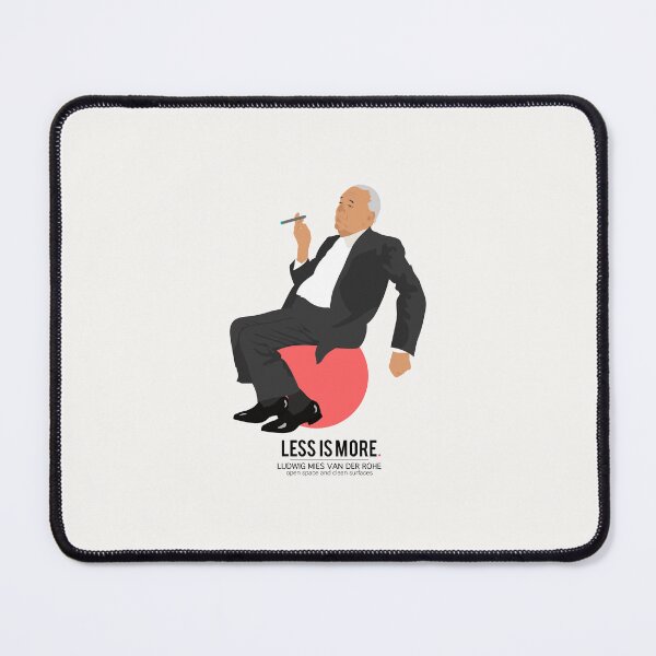 Item preview, Less is More - Mies van der Rohe designed and sold by Boogosh.