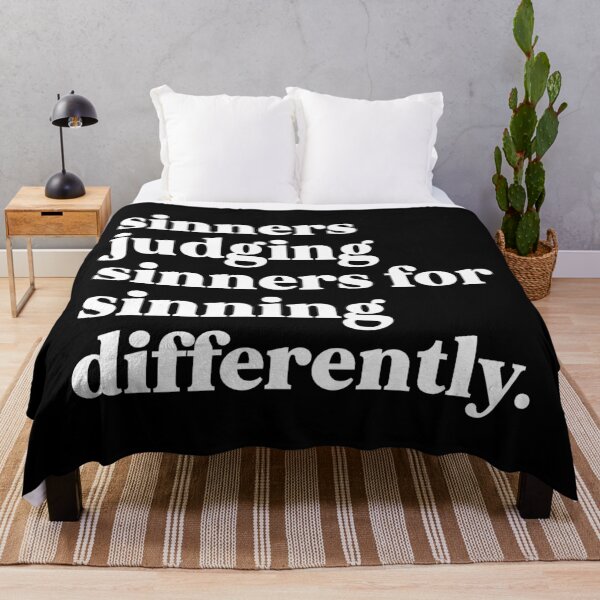 Item preview, Sinners judging sinners for sinning differently designed and sold by weirdly weird.