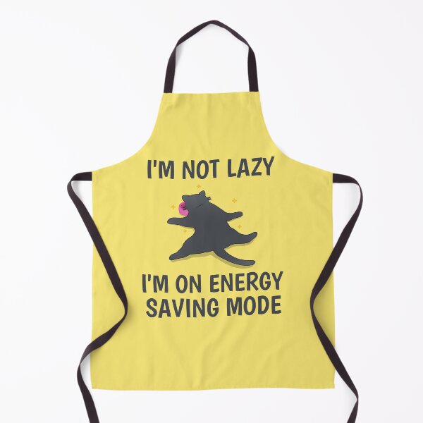 Item preview, I'm not Lazy I'm on Energy Saving Mode designed and sold by 87-Aesthetics.