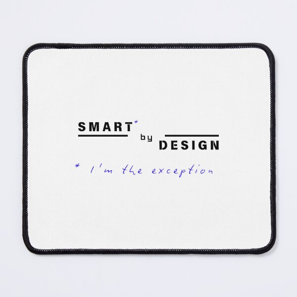 Item preview, Smart By Design - I'm The Exception designed and sold by acdlart.