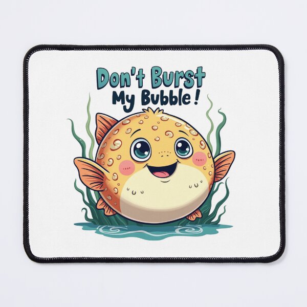 Item preview, Pufferfish Mood – Don't Burst My Bubble designed and sold by nbg2012.