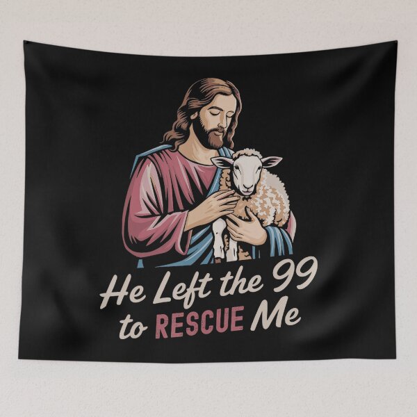Item preview, He Left 99 To Rescue Me Never Abandon You Lost Sheep designed and sold by NetlandWewerka.