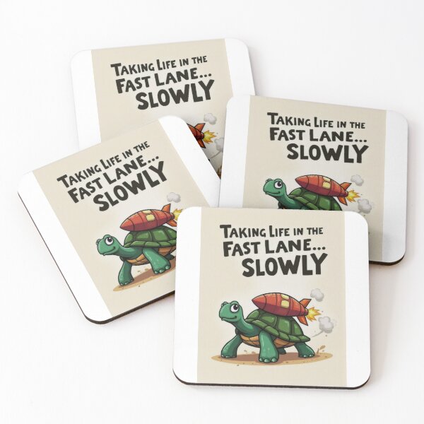 Item preview, Taking Life in the Fast Lane... Slowly designed and sold by ArtCreator2023.