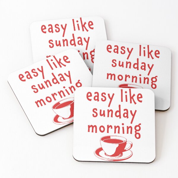 Item preview, Easy Like Sunday Morning designed and sold by Angry Swan Designs.