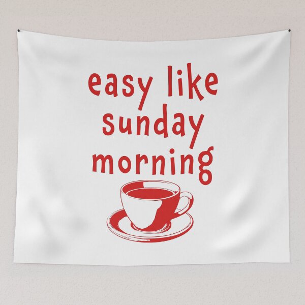 Item preview, Easy Like Sunday Morning designed and sold by Angry Swan Designs.