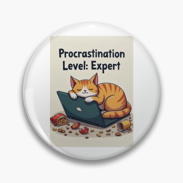 Item preview, Procrastination Expert: A Feline's Life designed and sold by ArtCreator2023.