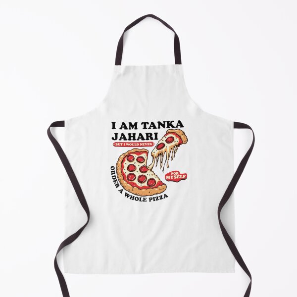 Item preview, I am Tanka Jahari But I Would Never Order A Whole Pizza Funny Viral Meme Trends Tanka Jahari Pizza Lover designed and sold by ivotee.