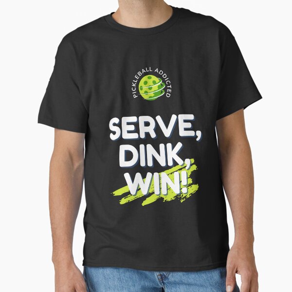 Item preview, Pickleball SERVE DINK WIN designed and sold by YoshiArtDesign.