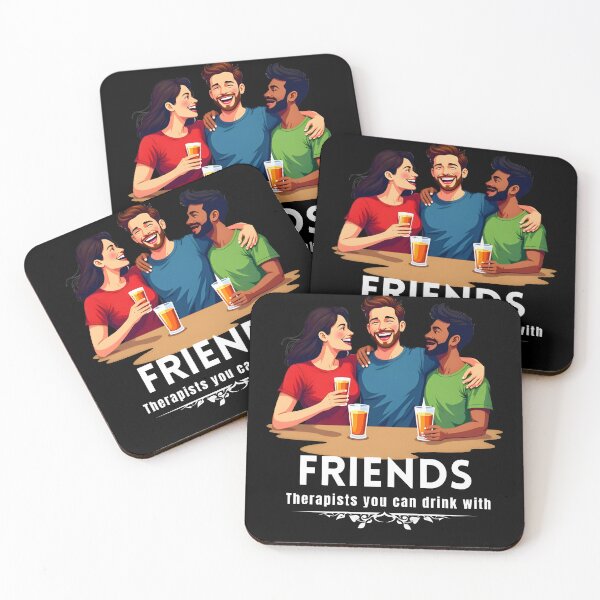 Item preview, Friends - Therapist you can drink with designed and sold by yoyola999.