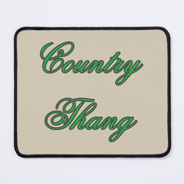 Item preview, Country Thang designed and sold by RadManDesigns.