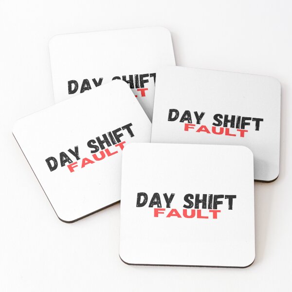 Item preview, Day shift fault sticker designed and sold by SmileshareShop.