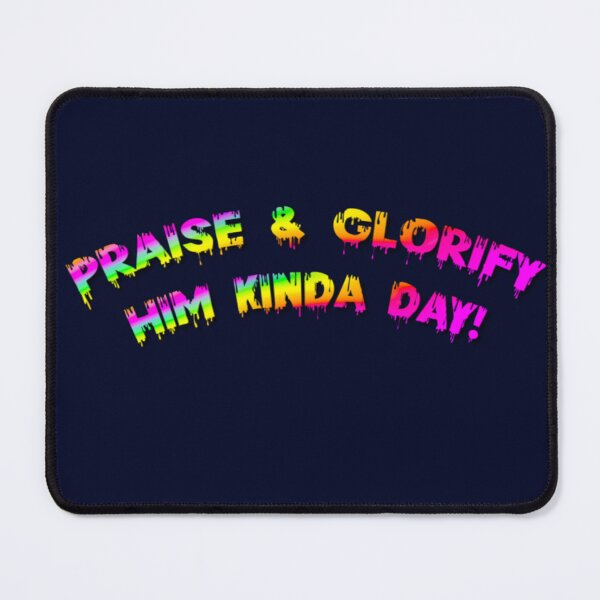 Item preview, PRAISE AND GLORIFY designed and sold by THE AMERICAN TEEVANGELIST.