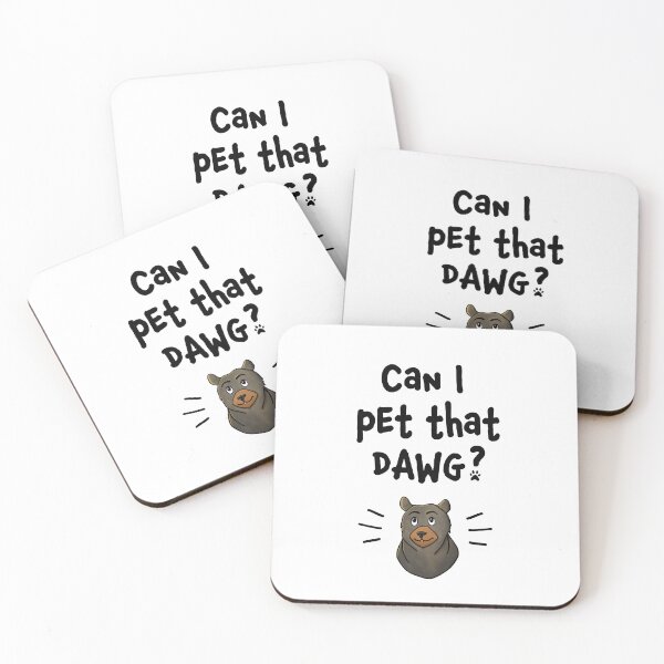 Item preview, Can I Pet That Dawg playful style  designed and sold by GosiaArtGarden.