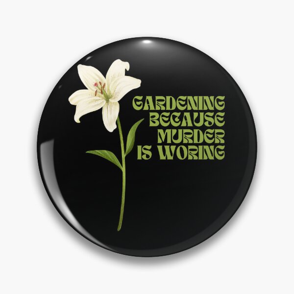 Item preview, Gardeners Gardening because murder is wrong designed and sold by GartenIdeen.