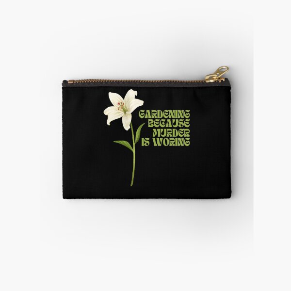 Item preview, Gardeners Gardening because murder is wrong designed and sold by GartenIdeen.