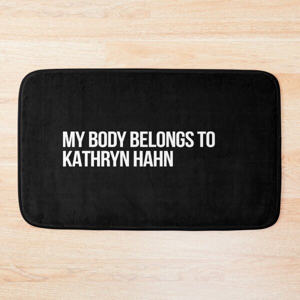 Item preview, My Body Belongs to Kathryn Hahn designed and sold by deluluhaze.
