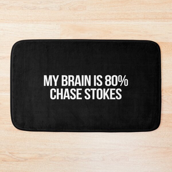 Item preview, My Brain is 80% Chase Stokes designed and sold by 2000sbabyangel.