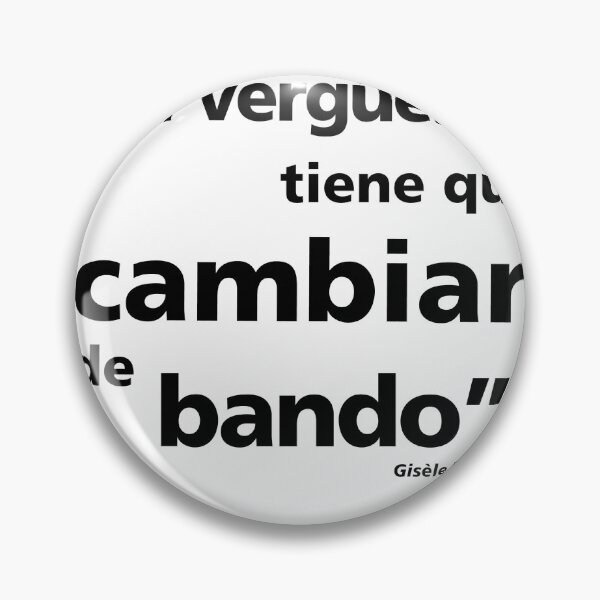 Item preview, La verguenza cambiará de bando. Pelicot designed and sold by tiquismiquis.