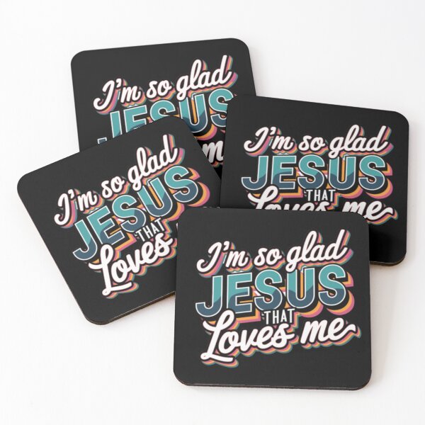 Item preview,  I AM SO GLAD THAT JESUS LOVES ME . christian black texted motivation  designed and sold by Obinne.