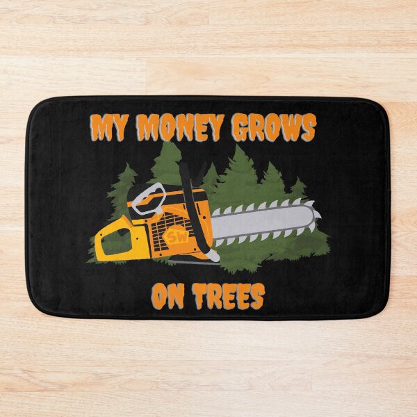 Item preview, MY MONEY GROWS ON TREES FUNNY GIFTS FOR ARBORISTS designed and sold by Buckyy-.