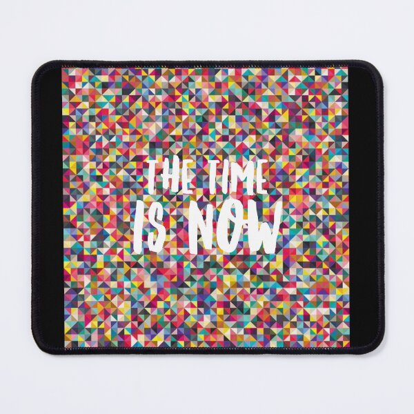 Item preview, The Time is Now designed and sold by Frostedflakes4u.