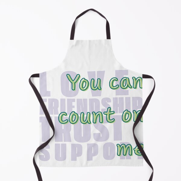 Item preview, You Can Count On Me Love Friendship Trust Support designed and sold by ZIPsketch.