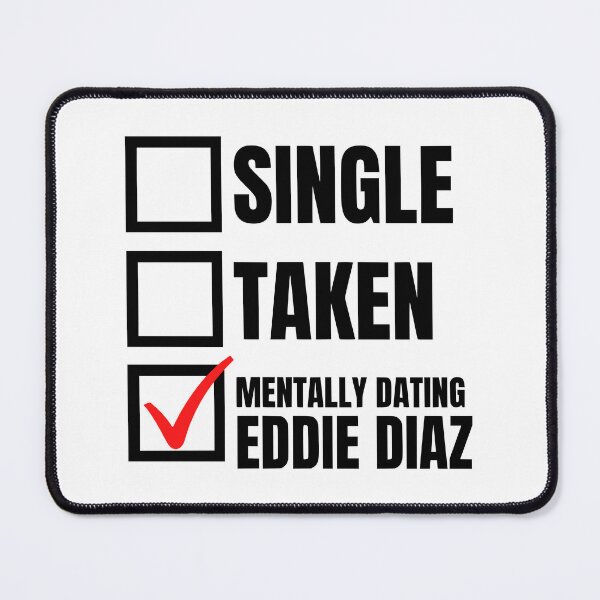 Item preview, 911 Mentally Dating Eddie Diaz designed and sold by humnoo.