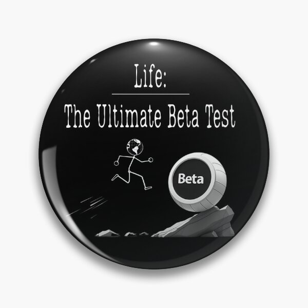 Item preview, Life: The Ultimate Beta Test - Philosophical Humor Design for Gamers and Thinkers designed and sold by FlatEdge.