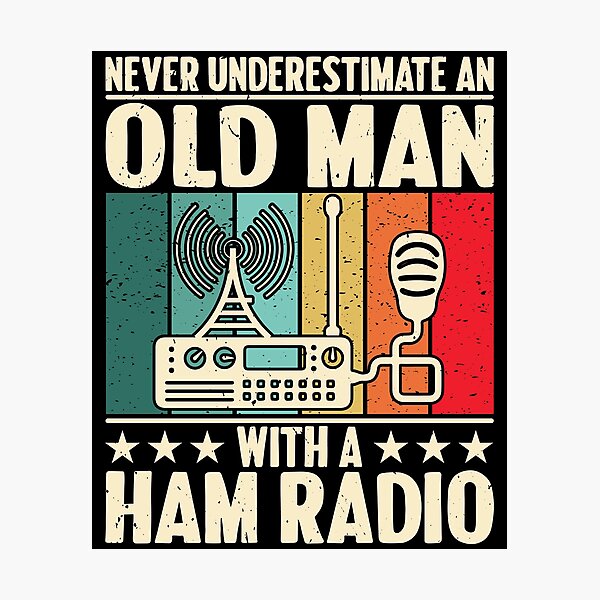 Item preview, Never Underestimate An Old Man With A Ham Radio Operator designed and sold by Rahjihan.