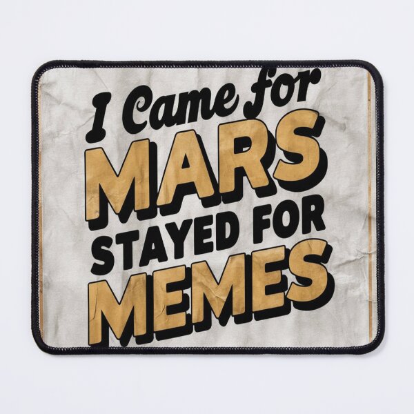 Item preview, Tesla Bumper I came for mars stayed for memes designed and sold by SanadDiab.