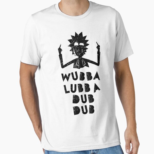 Item preview, Wubba Lubba designed and sold by Fanverse Merchandise.