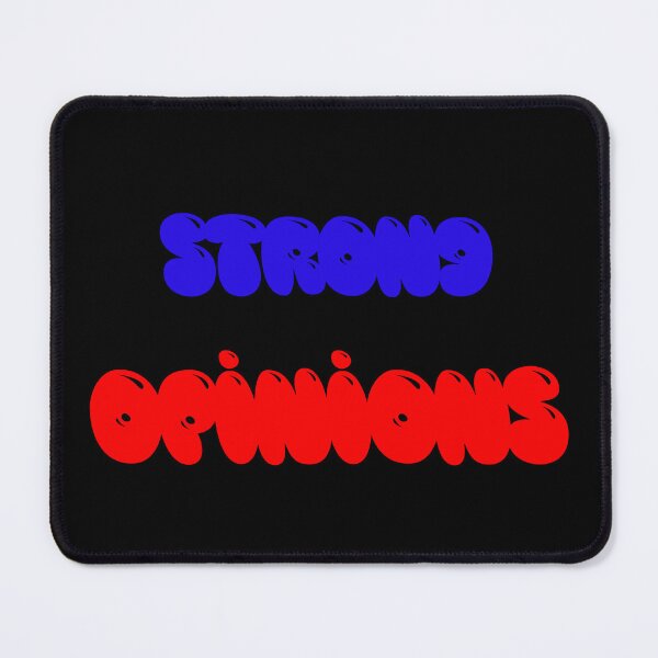 Item preview, Strong Opinions designed and sold by Jho251981.