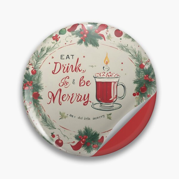 Item preview, Eat Drink and Be Merry designed and sold by D-Ishaz-POD.