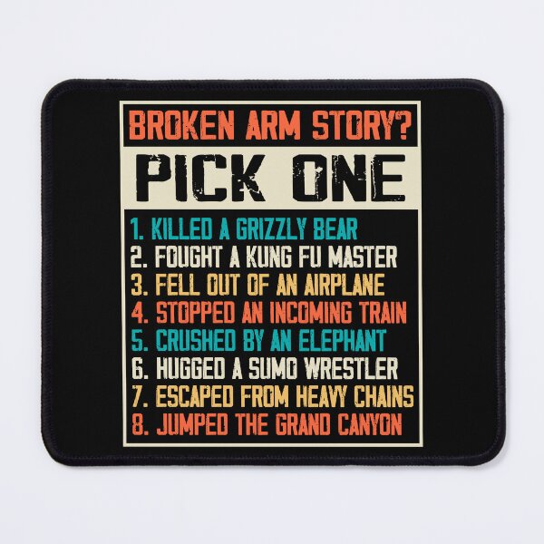 Item preview, Funny Broken Arm Story designed and sold by Rahjihan.