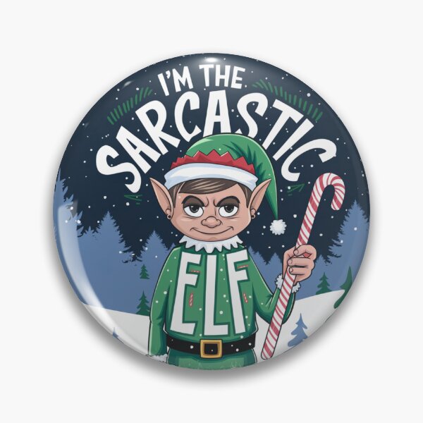 Item preview, I'm The Sarcastic Elf designed and sold by FunkyCatDesigns.