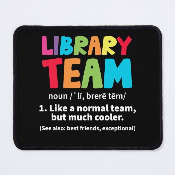 Item preview, Library Team Definition Librarian School Library Worker designed and sold by Rahjihan.