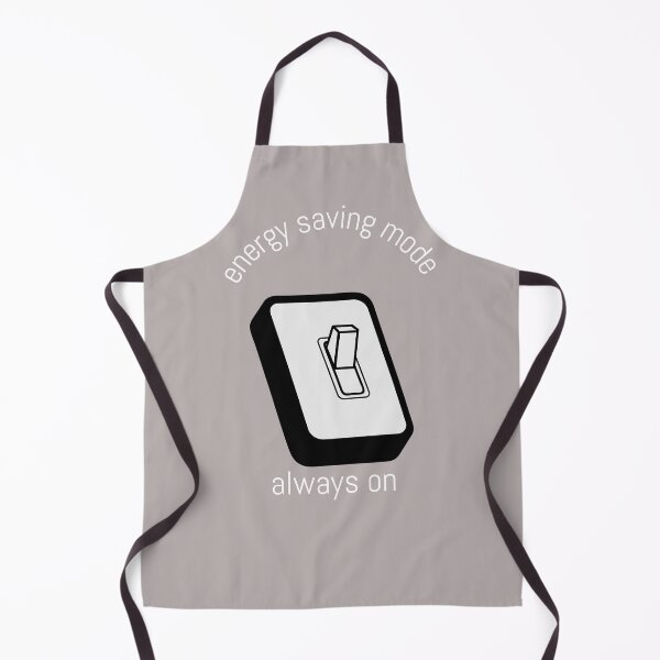 Item preview, Energy saving mode, always on designed and sold by FirstTimeTees.